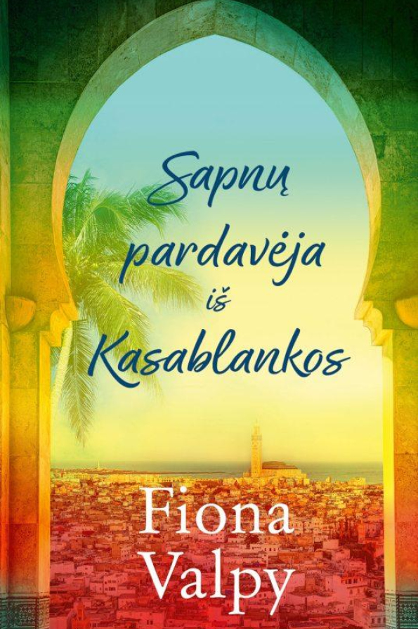 Sapnų pardavėja iš Kasablankos