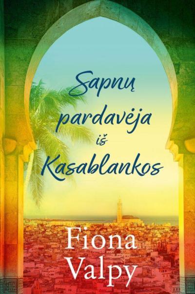 Sapnų pardavėja iš Kasablankos