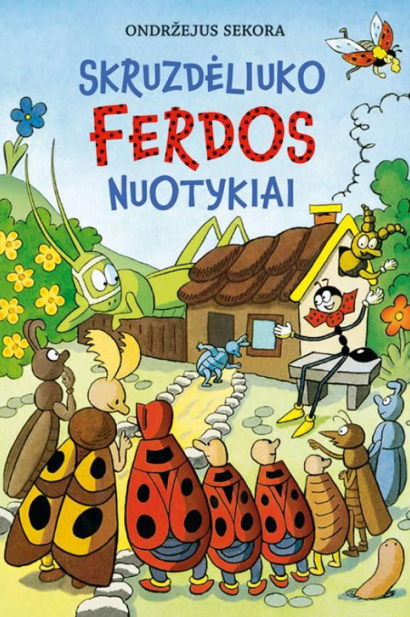 Skruzdėliuko Ferdos nuotykiai