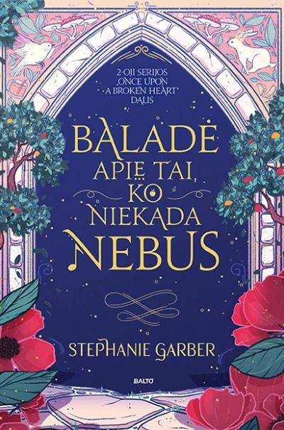 Baladė apie tai, ko niekada nebus