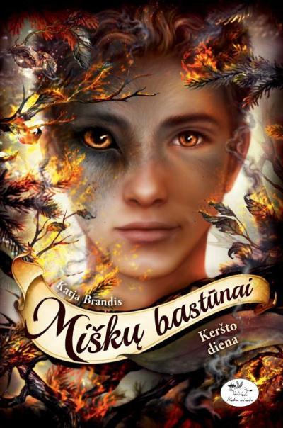 Keršto diena. Miškų bastūnai. 6 knyga