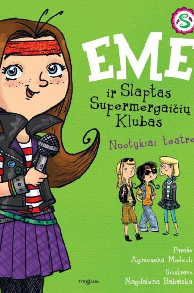 Emė ir Slaptas Supermergaičių Klubas