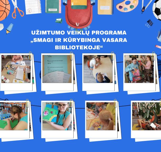 Moksleivių užimtumo programa birželio mėnesį Eigirgalos bibliotekoje