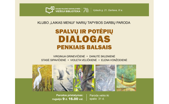 Parodos „Spalvų ir potėpių dialogas penkiais balsais“ atidarymas