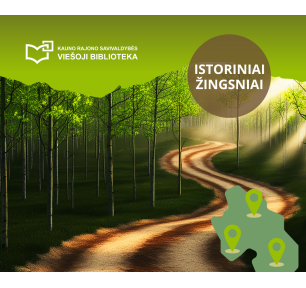 Vėl žygiuojame Kauno rajone: biblioteka kviečia prisijungti 