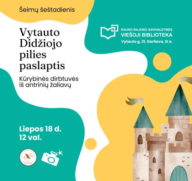 Šeimų šeštadienis bibliotekoje: „Vytauto Didžiojo pilies paslaptis“