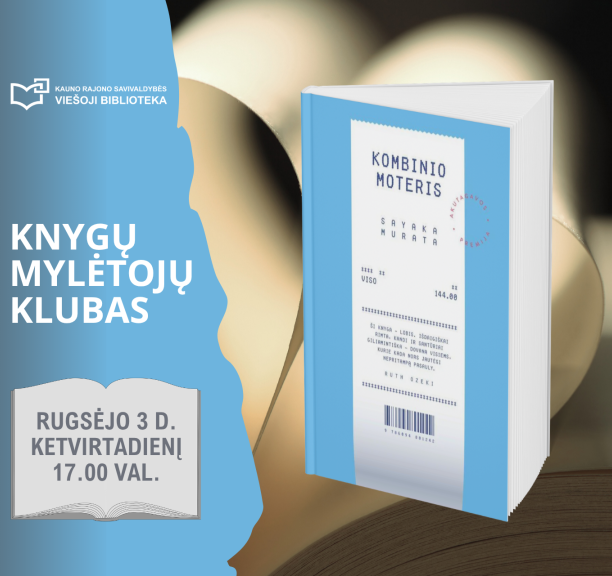 Knygų mylėtojų klubas: Sayaka Murata „Kombinio moteris“