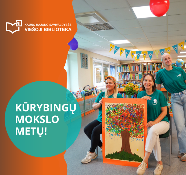 Žinių startas – energinga ir kūrybinga mokslo metų pradžia Kauno rajono savivaldybės viešojoje bibliotekoje