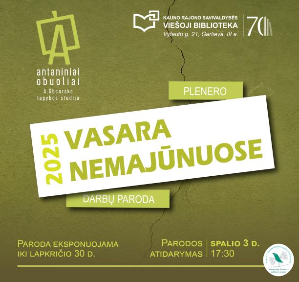 Plenero „Vasara Nemajūnuose 2025“ darbų parodos atidarymas